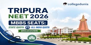 Tripura NEET 2026 MBBS Seats: State Quota vs All India Quota Breakdown